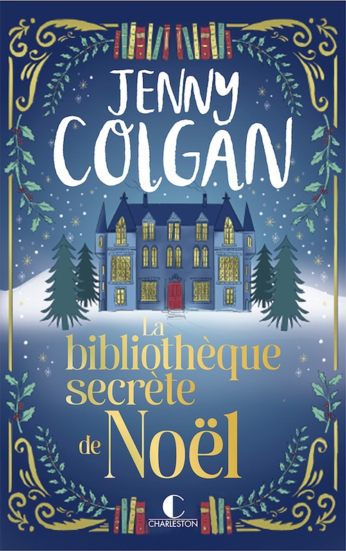 ebook cover of La bibliothèque secrète de Noël, by Jenny Colgan