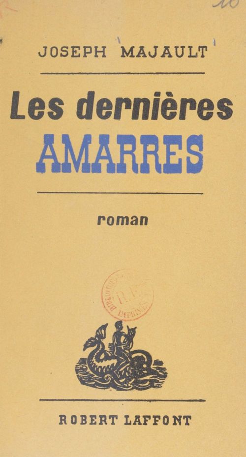 Couverture ebook de Les dernières amarres, de Joseph Majault