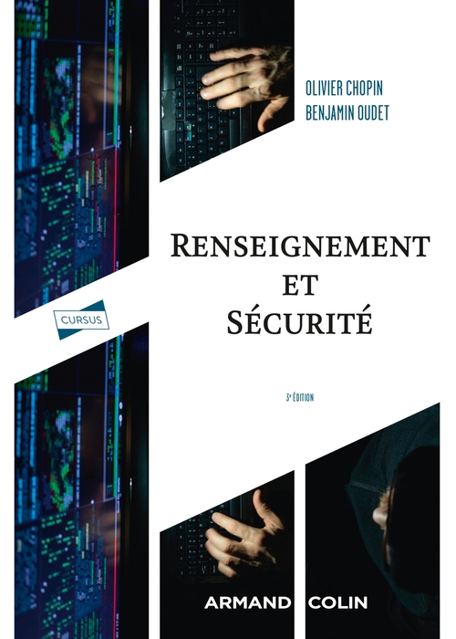 Couverture ebook de Renseignement et sécurité - 3e éd., de Olivier Chopin, Benjamin Oudet