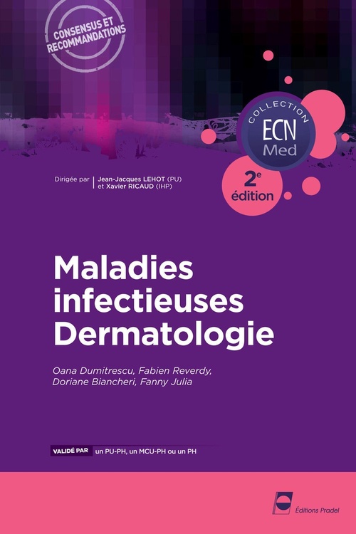 ebook cover of Maladies infectieuses - Dermatologie - 2e édition, by Oana Dumitrescu, Fanny Julia, Fabien Réverdy, Doriane Biancheri