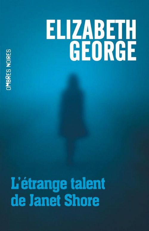 Couverture ebook de L'étrange talent de Janet Shore, de Elizabeth George