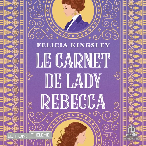 audiobook cover of Le carnet de Lady Rebecca, by Felicia Kingsley