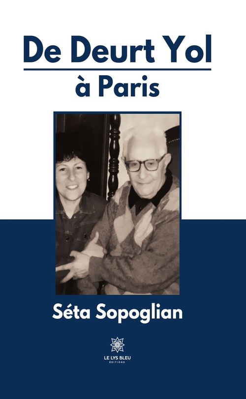 ebook cover of De Deurt Yol à Paris, by Seta Sopoglian