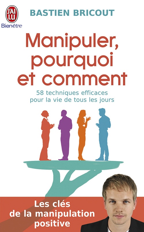 Couverture ebook de Manipuler, pourquoi et comment, de Bastien Bricout