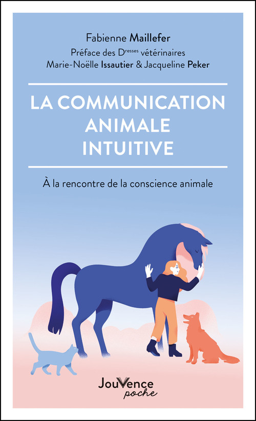 Couverture ebook de La Communication animale intuitive, de Fabienne Maillefer