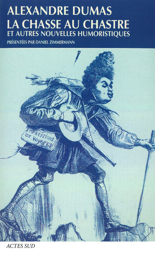 ebook cover of La chasse au chastre et autres nouvelles humoristiques, by Alexandre Dumas, Daniel Zimmermann
