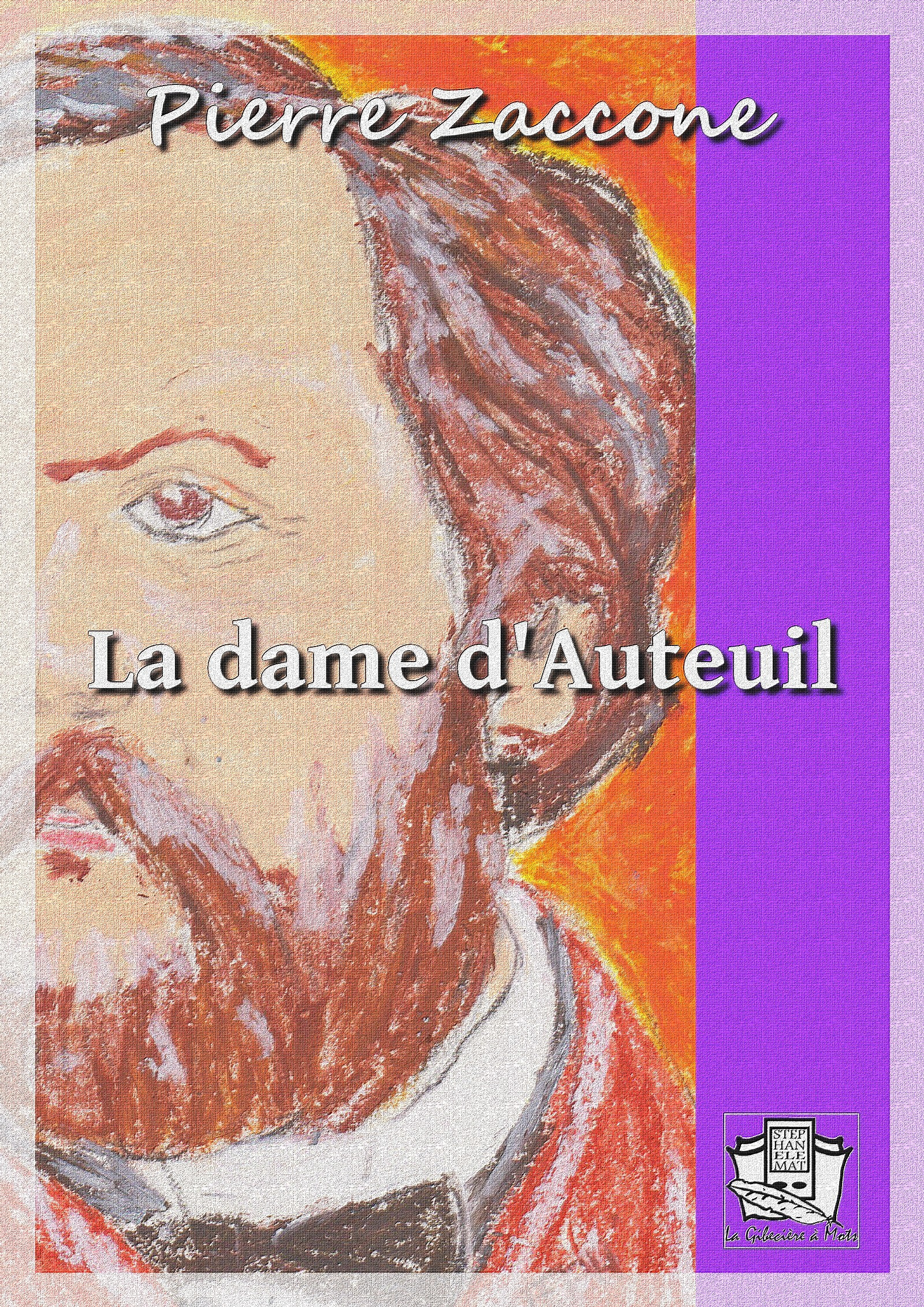 ebook cover of La dame d'Auteuil, by Pierre Zaccone