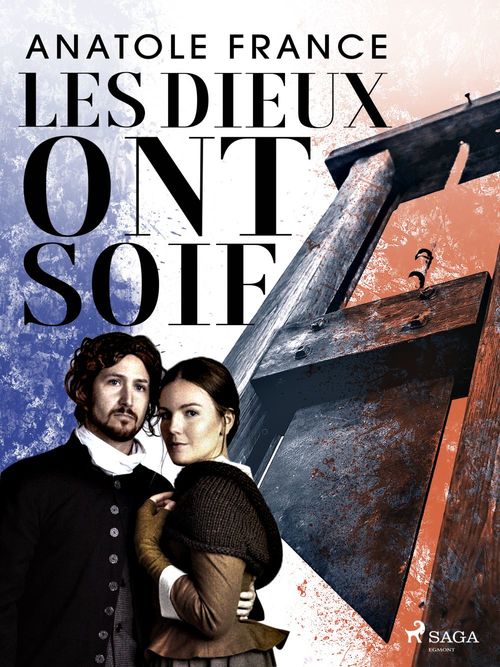 ebook cover of Les dieux ont soif, by Anatole France