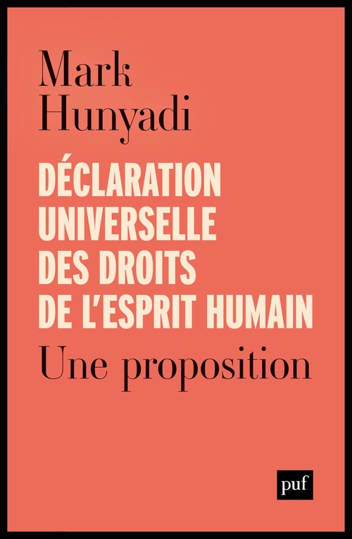Couverture ebook de Déclaration universelle des droits de l'esprit humain, de Mark Hunyadi