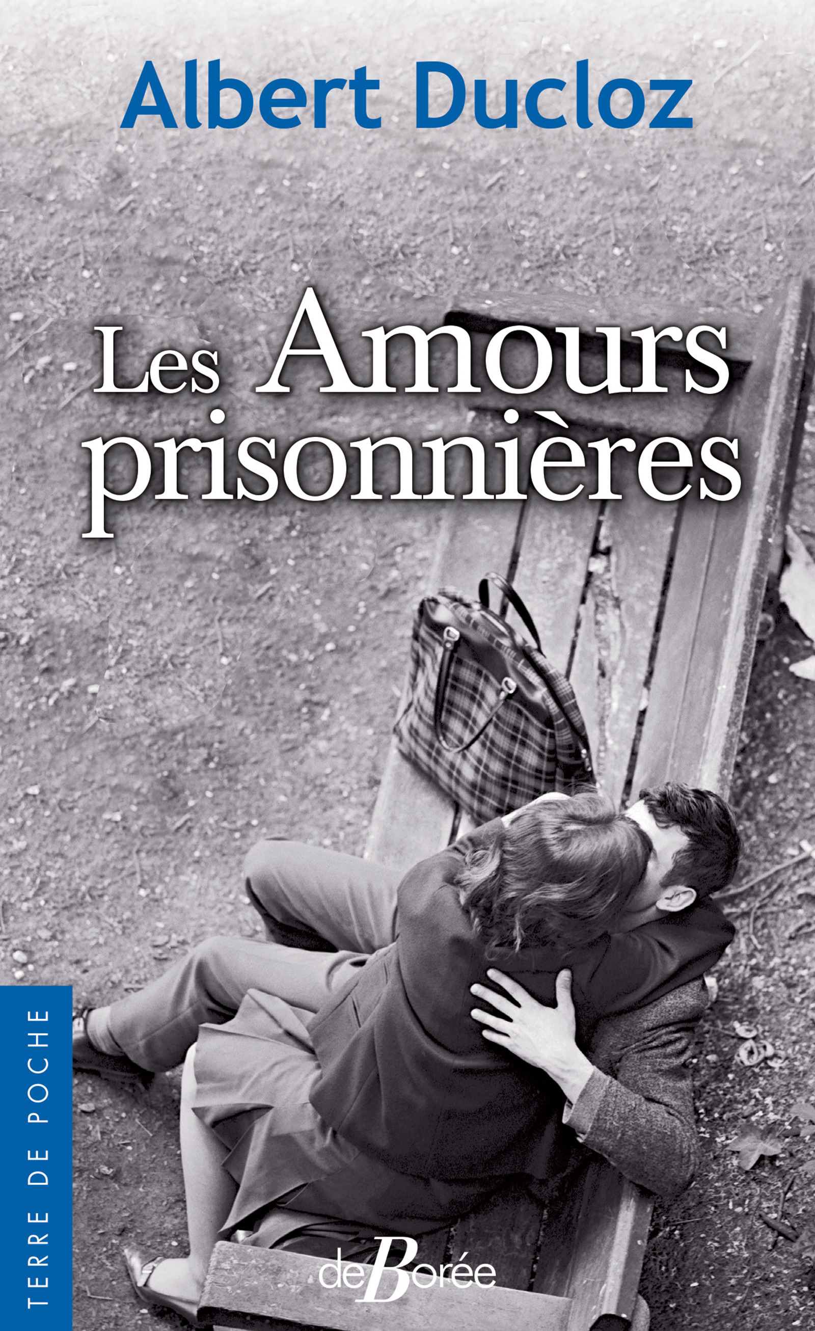 Couverture ebook de Les Amours prisonnières, de Albert Ducloz