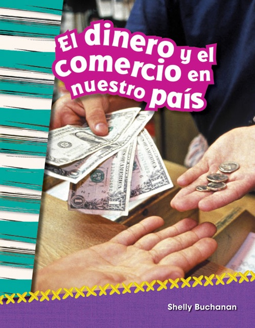 Couverture ebook de El dinero y el comercio en nuestro país, de Shelly Buchanan