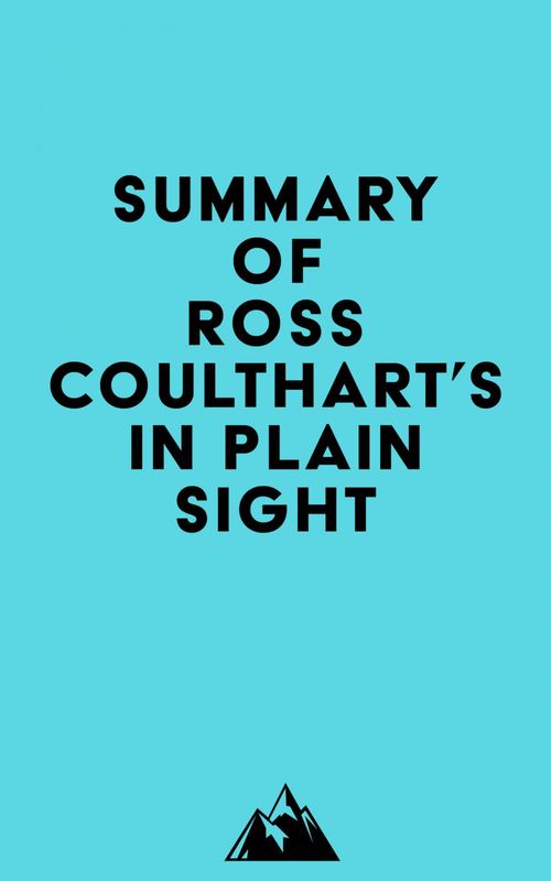 ebook cover of Summary of Ross Coulthart's In Plain Sight, by Everest Media