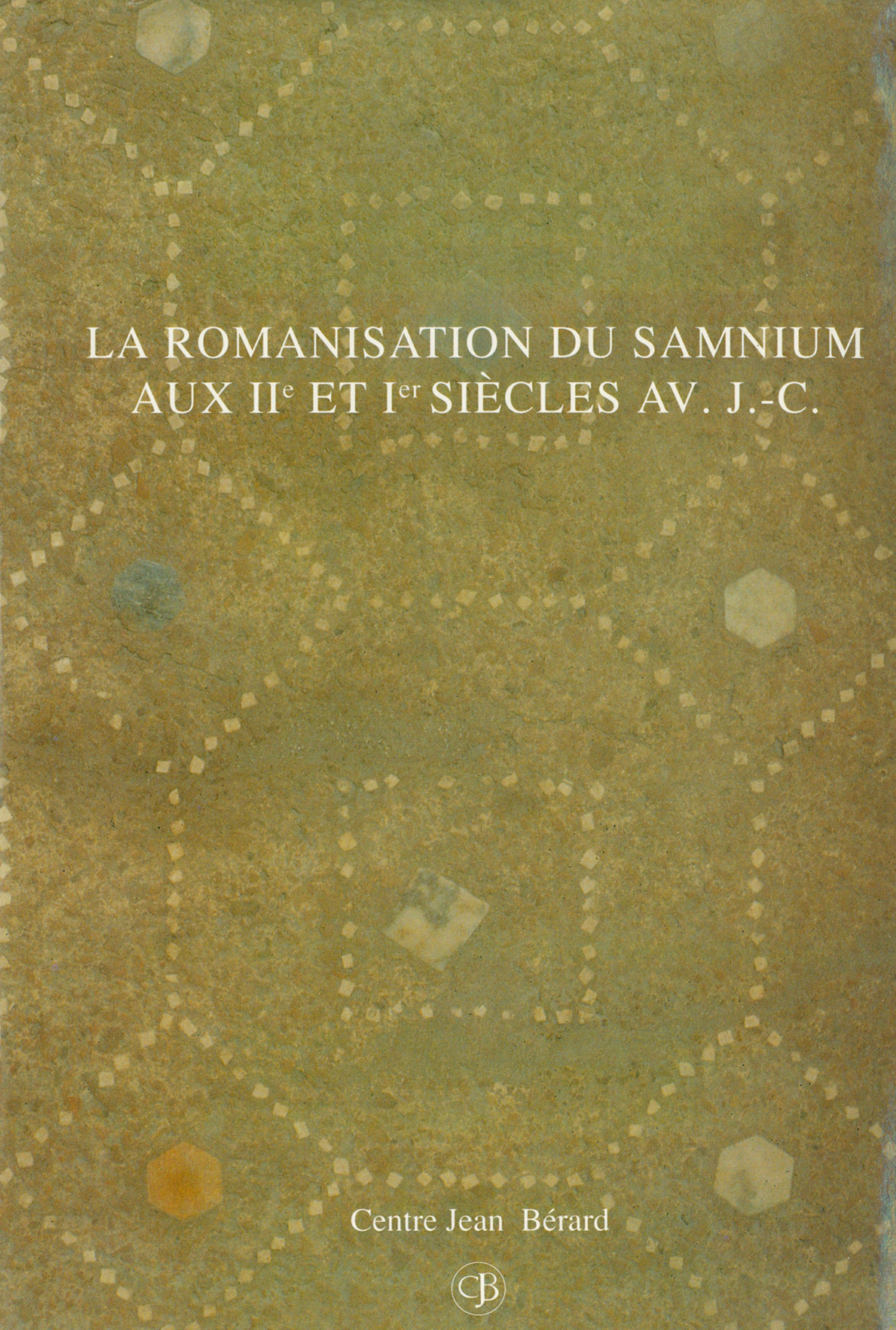 Couverture ebook de La romanisation du Samnium aux IIe et Ier s. av. J.-C., de Collectif