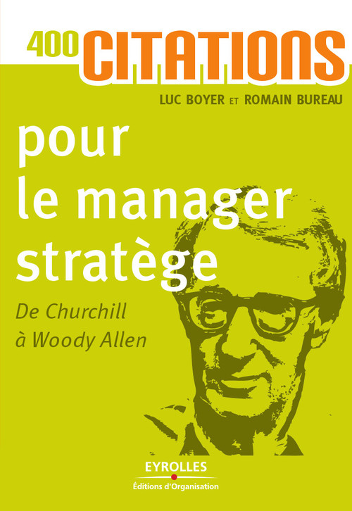 ebook cover of 400 citations pour le manager stratège, by Luc Boyer, Romain Bureau