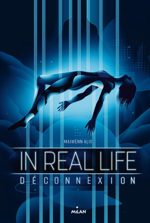 ebook cover of In Real Life, Tome 01, by Maiwenn Alix