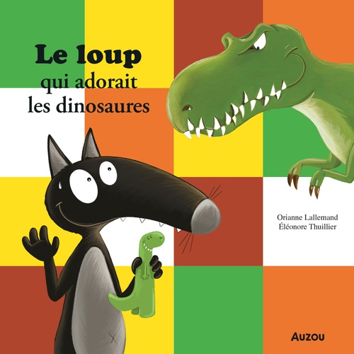 audiobook cover of Le Loup qui adorait les dinosaures, by Orianne Lallemand