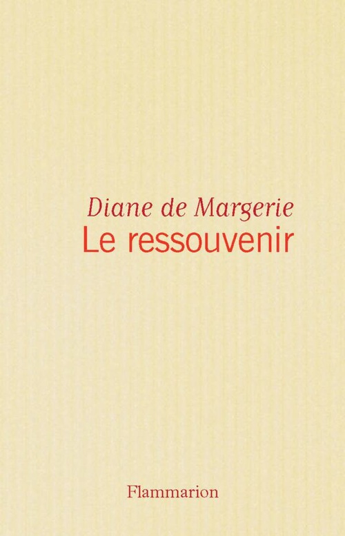 Couverture ebook de Le Ressouvenir, de Diane de Margerie