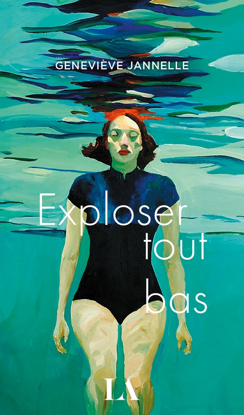 Couverture ebook de Exploser tout bas, de Geneviève Jannelle