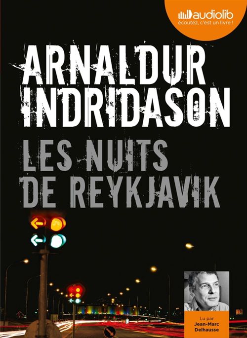 audiobook cover of Les Nuits de Reykjavik, by Arnaldur Indridason