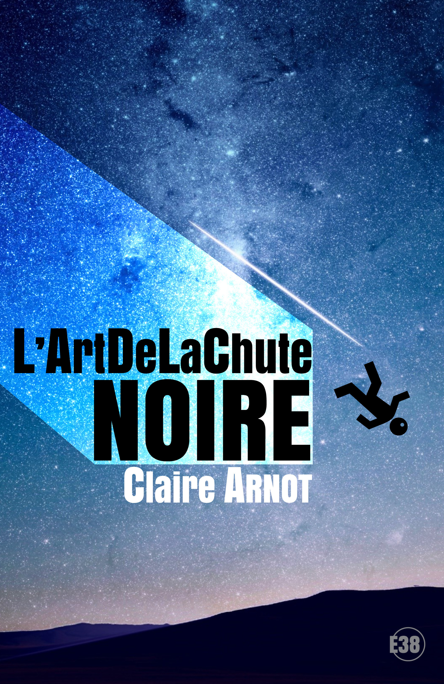 ebook cover of L'ArtDeLaChute Noire, by Claire Arnot