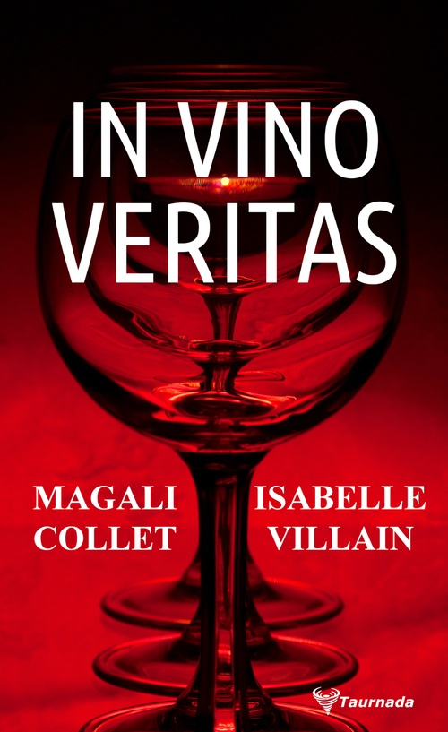 ebook cover of In vino veritas, by Magali Collet, Isabelle Villain