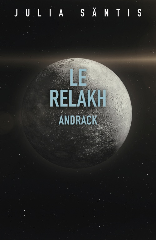 Couverture ebook de Le Relakh: Andrack, de Julia Säntis