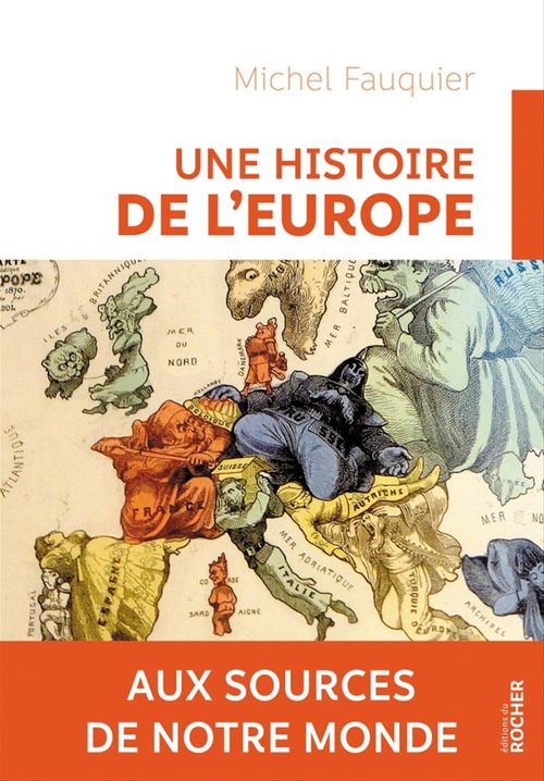 ebook cover of Une histoire de l'Europe, by Michel Fauquier