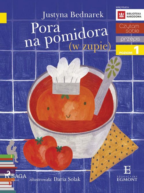 Couverture ebook de Pora na pomidora (w zupie), de Justyna Bednarek