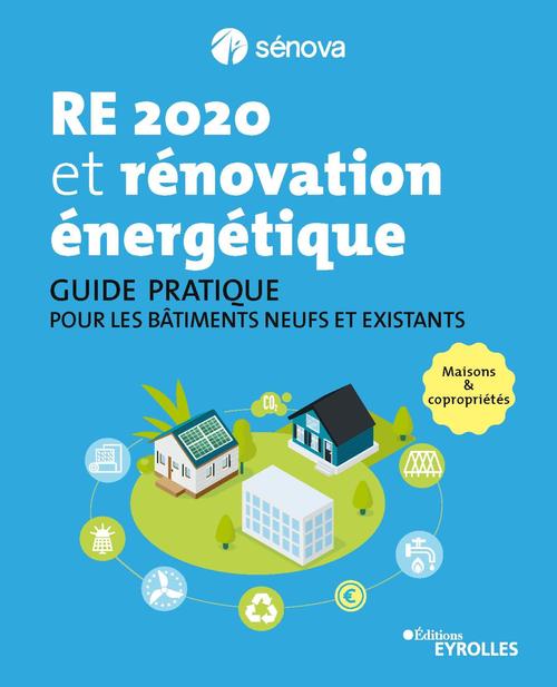 Couverture ebook de RE 2020 et rénovation énergétique, de Sénova