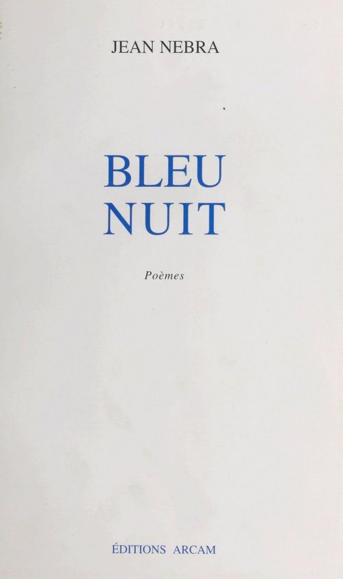 Couverture ebook de Bleu nuit, de Jean Nebra