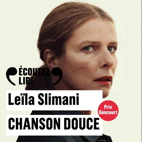 audiobook cover of Chanson douce, by Leïla Slimani