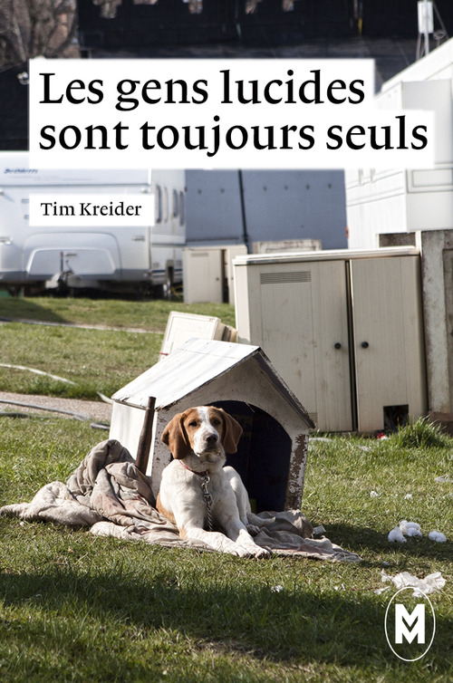 ebook cover of Les gens lucides sont toujours seuls, by Tim Kreider