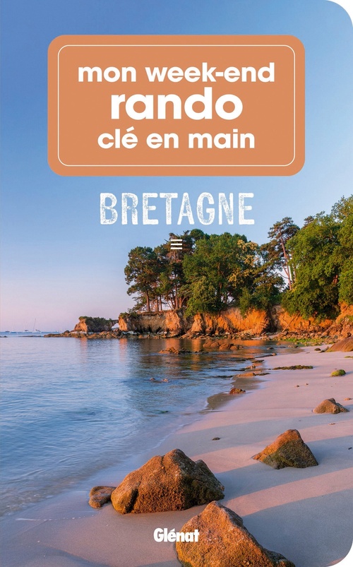 Couverture ebook de Mon week-end rando clé en main Bretagne, de Françoise Foucher