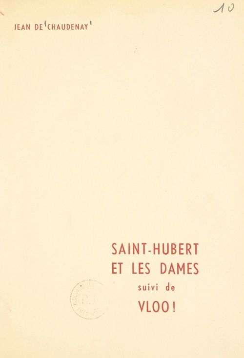 Couverture ebook de Saint-Hubert et les dames, de Jean De Chaudenay