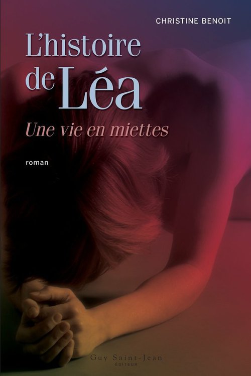 Couverture ebook de L'histoire de Léa, de Christine Benoit