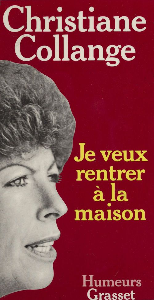 ebook cover of Je veux rentrer à la maison, by Christiane Collange