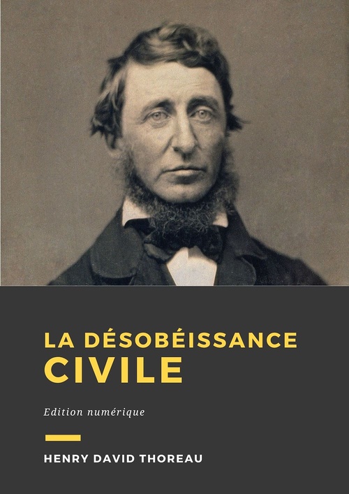 ebook cover of La désobéissance civile, by Henry David Thoreau