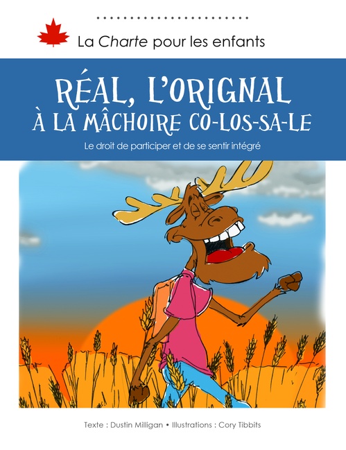 ebook cover of Réal l´orignal et sa mâchoire colossale, by Dustin Milligan