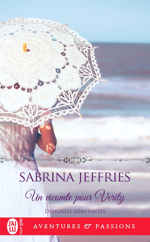 ebook cover of Désignées débutantes (Tome 3) - Un vicomte pour Verity, by Sabrina Jeffries