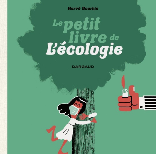 Couverture ebook de Le Petit Livre de l'écologie, de Bourhis Herve