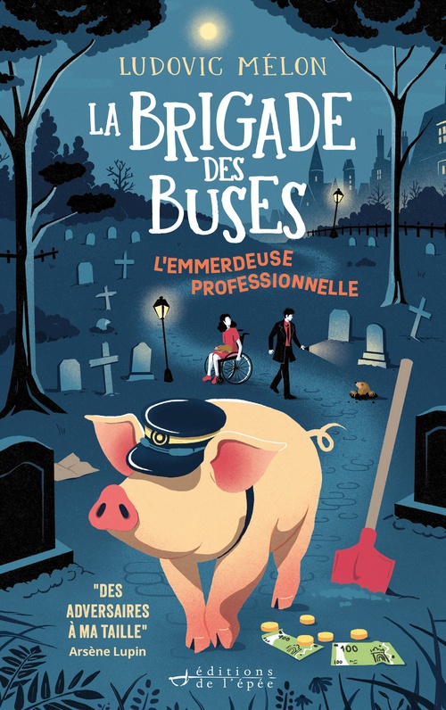 ebook cover of La Brigade des buses tome 2 - L'Emmerdeuse professionnelle, by Ludovic Mélon