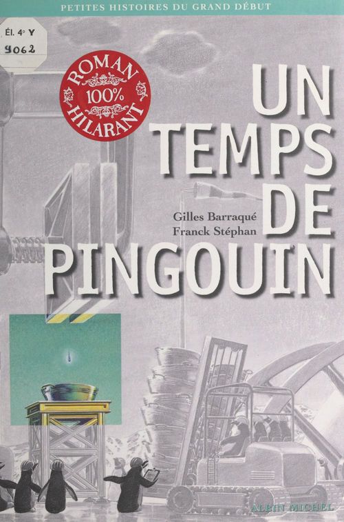 Couverture ebook de Un temps de pingouin, de Barraque Gilles, Stephan Franck