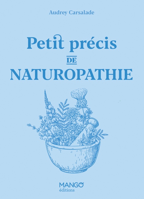 ebook cover of Petit précis de naturopathie, by Audrey Carsalade, Laurent Stefano