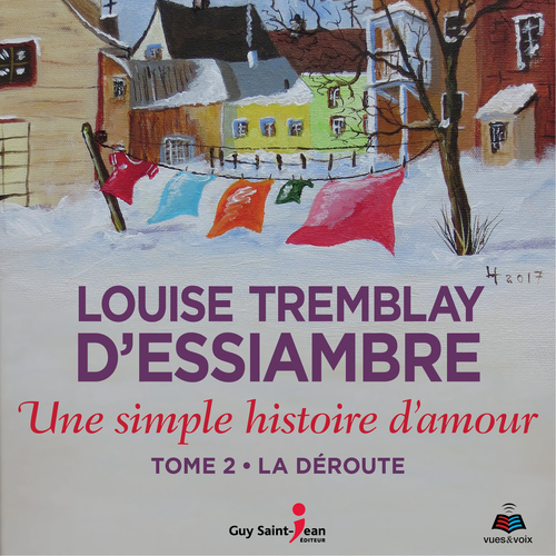 Couverture audiobook de Une simple histoire d'amour tome 2, de Louise Tremblay d'Essiambre