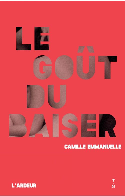 ebook cover of Le goût du baiser, by Camille Emmanuelle