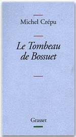 ebook cover of Le tombeau de Bossuet, by Michel Crépu