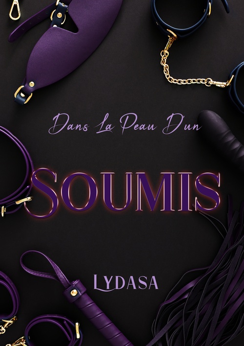 ebook cover of Dans la peau d'un soumis, by Lydasa
