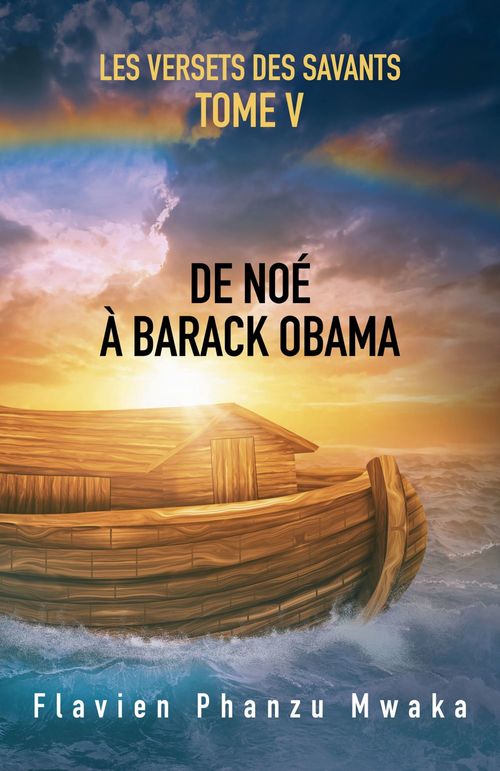 ebook cover of De Noé à Barack Obama, by Flavien Phanzu mwaka