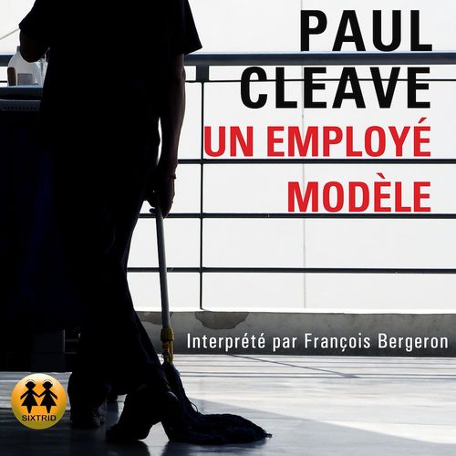 audiobook cover of Un employé modèle, by Paul CLEAVE