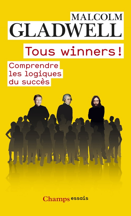 ebook cover of Tous winners !, by Gladwell Malcolm, Michel Saint-Germain